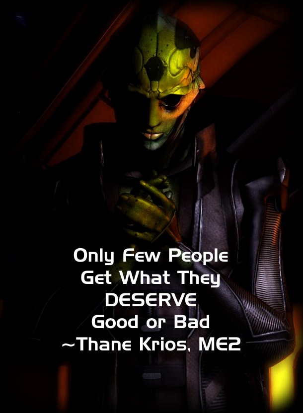 Quote from Thane Krios - Mass Effect 2